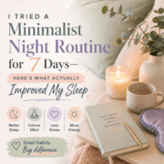 My Minimalist Night Routine